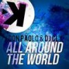 All Around The World (Radio Edit) (Radio Edit) - DJ Cly&Don Paolo
