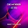 Make You Jack! (Ido Shoam Remix Edit) - Die Hoerer&Mr. Eyez