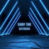 Dexterous - Danny Time&Daniel Castro