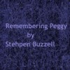 Remembering Peggy - Stephen Buzzell&Stephen R Buzzell