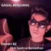 Gagal Berjuang - Hendri RZ