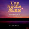 Una Noche Mas (Radio Edit) - Véronika&Double F.&German David Leguizamón