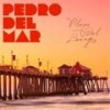 Today Tonight (Chillout Mix) - Pedro Del Mar&Sunlounger