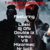 #HS Loski 1 minute madness (Explicit) - Ysavmixedit&Loski