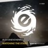 Watching The Stars (Intro Mix) - Alex Shevchenko