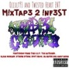 Next 2 die, Pt. 2 The ghost,The demon(feat. Mystrez Blaq) (Explicit) - MutAT3d Cr3ATur3s&Mystrez Blaq