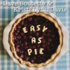 Easy as Pie - Dave Boutette&Kristi Lynn Davis