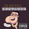Qaugmire (Explicit) - Dj Reptile