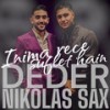 Inima Rece, Suflet Hain - DEDER&NIKOLAS SAX