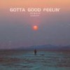Gotta Good Feelin' - Seibold