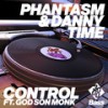 Control - Danny Time&3000 Bass&God Son Monk