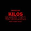 Kilos - EXPENSIVE&High Galaxy Music&Gael 111