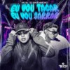 Eu Vou Tacar, Eu Vou Sarrar (Explicit) - DJ CARLOS MARTINEZ&Mc GH&TRATTO DE LA CALLE