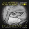 Girls Jackin Girls (Mr Jefferson Remix) - Jack Swaffer&Richey Profond&Mr Jefferson