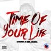Time Of Your Life (Radio Edit) - double dragon