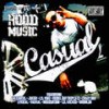 West Coast G'z (feat. Raskal & Lil. Wicked) (Explicit) - Lil. Wicked&Raskal&Casual