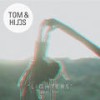 Lighters (Laz Perkins Remix) - Tom & Hills&Troi