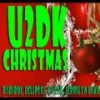 U2dk Christmas(feat. Eclipse!, Kataz & Jerrilyn Lake) - Babiboi&Eclipse!&Kataz&Jerrilyn Lake