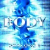 Body - Prelude V (Explicit) - M.&M2X&Mark Velazquez&Duzkiss&M