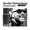 Chemically - Sander Kleinenberg