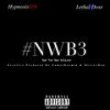 No Wasted Bars 3(Intro) (Explicit) - Hypnosis614&Lethal Dose