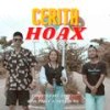 Cerita Hoax - Farel Alfara&Quin Prely&Hendri RZ