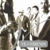Just A Friend - Too Phat&V.E.