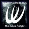 The Black Knight (Original Mix) - Iskander Makedonsky