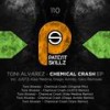 Chemical Crash (JUST2 Remix) - Toni Alvarez