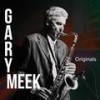 Stella on the Stairs - Gary Meek&Mitchel Forman&Brian Bromberg&Terri Lyne Carrington