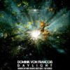Daylight (Original Mix) - Dominik Von Francois