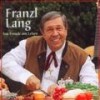 Auf Geht's Beim Schichtl - Franzl Lang