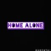Home Alone (Explicit) - Fanta&DW