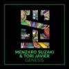 Better Days to Come - Menzaro Suzaki&Tori Javier