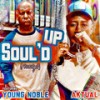 Soul’d up (Freestyle) (Explicit) - Aktual&Young Noble