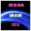 Live Is Life (DJ Bogdan Adrian Diskoteka Remix) - Geo Da Silva&LocoDJ