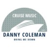 Bring Me Down (Radio Edit) - Danny Coleman