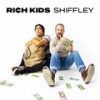 Rich Kids (Bocca Brothers Remote Mix) - Shiffley&Bocca Brothers