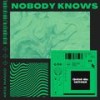Nobody Knows - Arie Mando