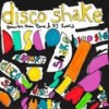 Disco Shake - Dimitri From Paris&DJ Rocca