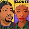 Clones (Explicit) - QDM&Rio Strap&Dakota