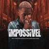 Impossível - Explode Nova Era&Mc Vitão Do Savoy