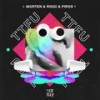 TTFU (Extended Mix) - MORTEN&Riggi&Piros
