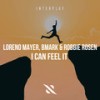 I Can Feel It (Original Mix) - Loreno Mayer&Bmark&Robbie Rosen