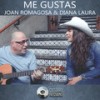Me gustas - Cotorro Sessions&Diana Laura&Joan Romagosa