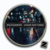Vision Nocturna (Original Mix) - JfAlexsander