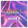 SUNSET - Killer B