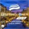 Uplifting Only [UpOnly 369] (Welcome & Coming Up In Episode 369, Pt. 1) - Ori Uplift Radio