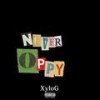 Never Oppy (Explicit) - XYlog
