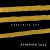 Shinning Jazz (Original Mix) - Woodsmith Huz
